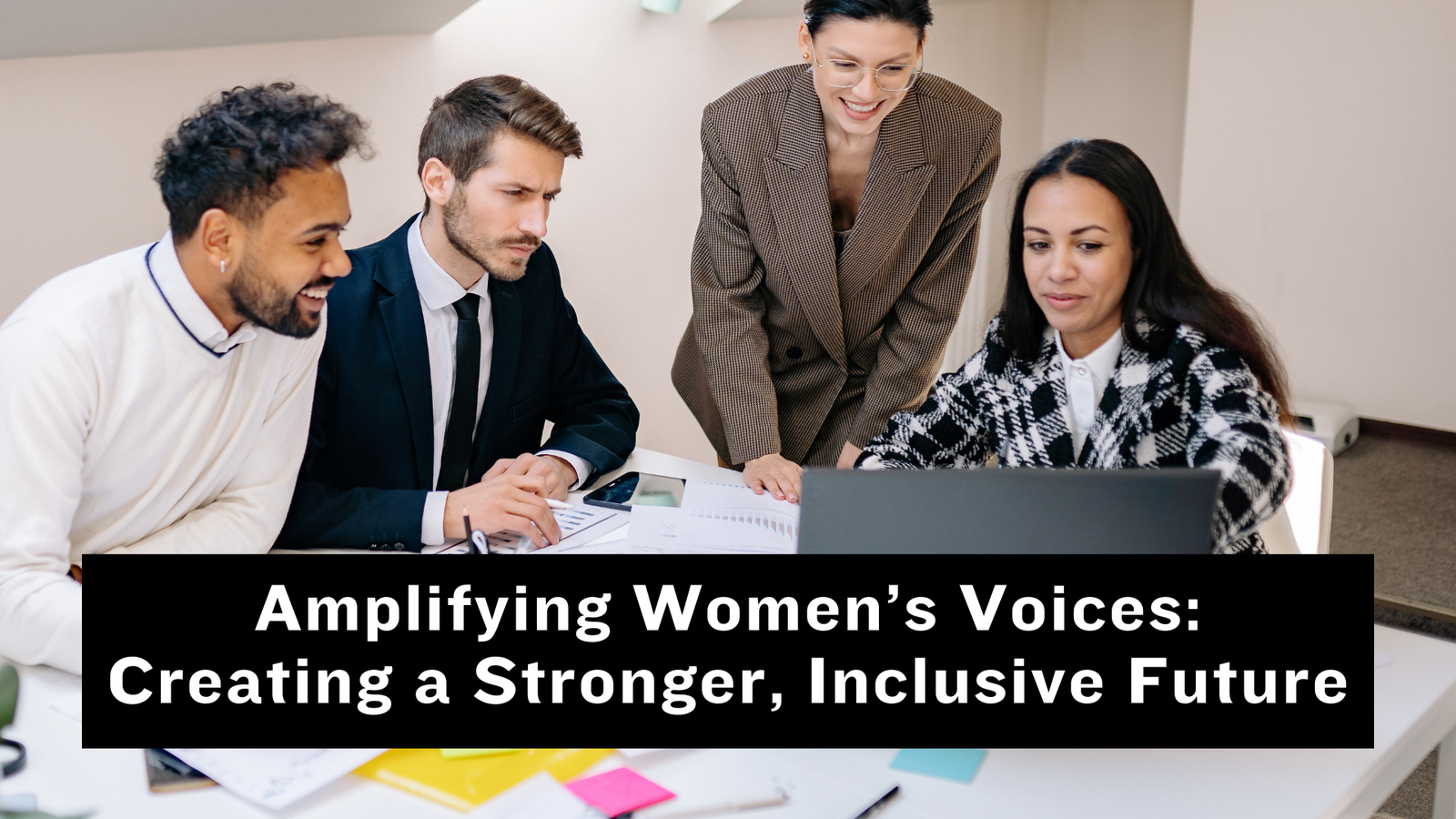 Read more about the article Amplifying Women’s Voices: Creating a Stronger, Inclusive Future